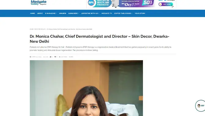 Dr. Monica Chahar, Chief Dermatologist and Director – Skin Decor, Dwarka-New Delhi